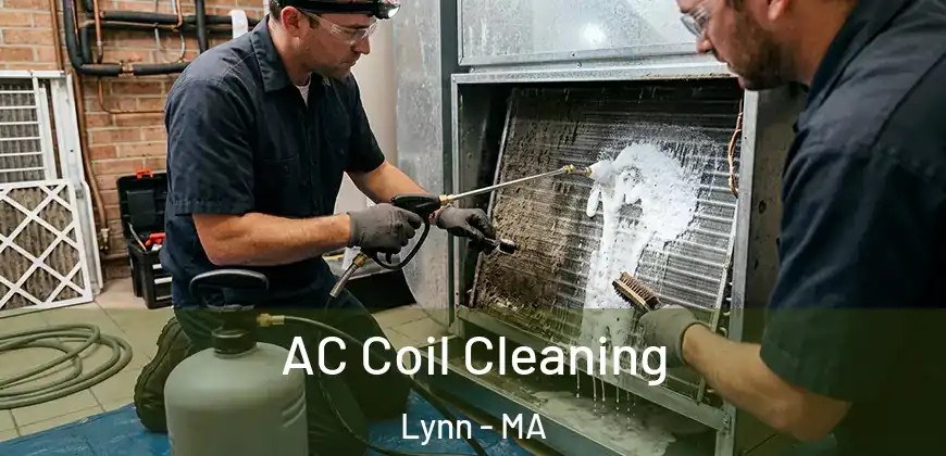  AC Coil Cleaning Lynn - MA