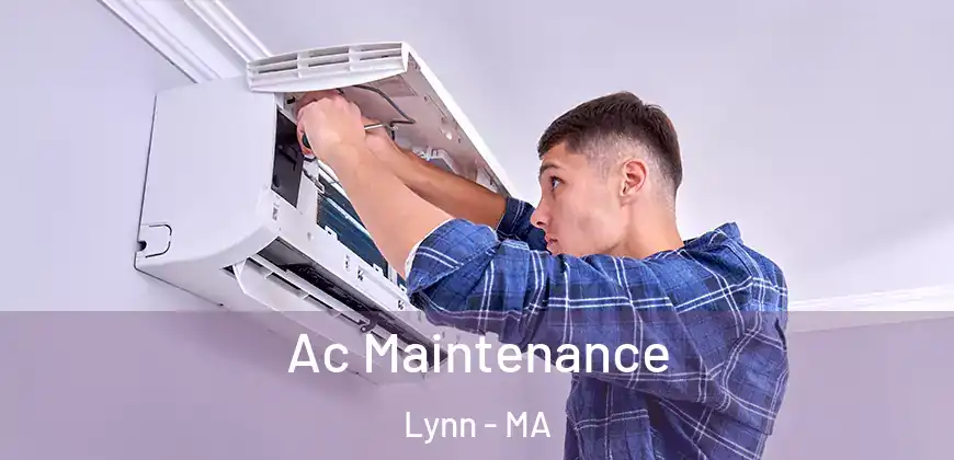  Ac Maintenance Lynn - MA